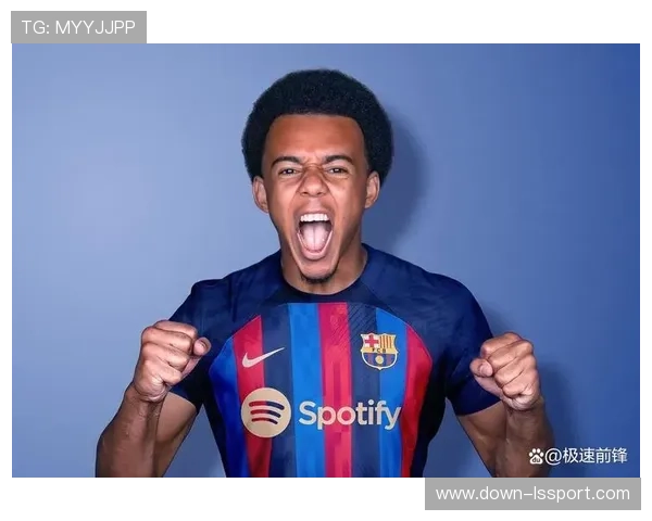 巴萨财政公平政策下针对性引援，拉什福德增强锋线多样性